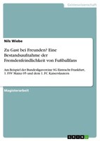 Nils Wiebe | Zu Gast Bei Freunden? Eine Bestandsaufnahme Der...