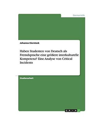 Haben Studenten von Deutsch als Fremdsprache eine größere interkulturelle Komp