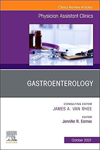 Gastroenterology, An Issue of Physician Assista, MPAS,#