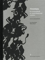 Tintentanz | Die Ausdruckskraft Der Eigenen Handschrift Entdecken. | Buch | 2012