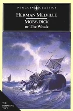 Moby-Dick: Or, the Whale by Melville, Herman