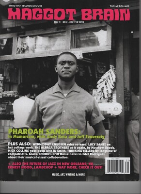 PHAROAH SANDERS MAGGOT BRAIN MAGAZINE ISSUE #11 2023