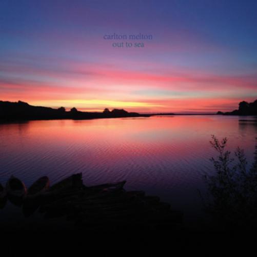 Carlton Melton Out to Sea (CD) Album