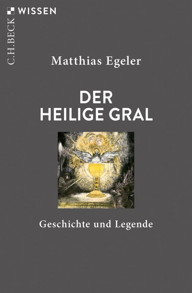 Der Heilige Gral von Matthias Egeler (2019, Taschenbuch)