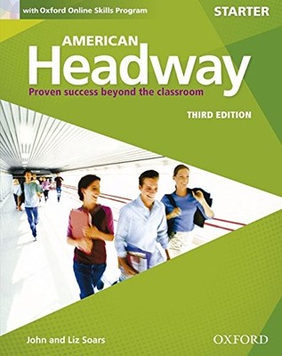AMERICAN HEADWAY THIRD EDITION: LEVEL STARTER STUDENT By John And Liz Soars NEW
