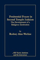 Penitential Prayer In Second Temple Judaism Rodney Alan Werline Taschenbuch 1998