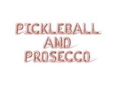 PICKLEBALL AND PROSECCO Letter Balloon Banner - DIY Birthday Party Decorations