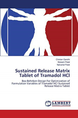 Sustained Release Matrix Tablet of Tramadol Hcl -  NEW Mukesh Patel, N 2012