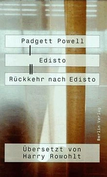 Edisto / Rückkehr nach Edisto: 2 Bde. de Padgett Powell | Livre | état bon - Photo 1/1