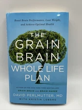 The Grain Brain Whole Life Plan Hardcover Book