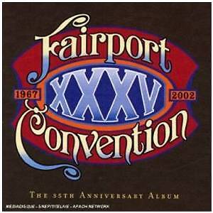 FAIRPORT CONVENTION - XXXV  CD