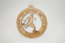 MALE I'D RATHER BE PLAYING SOCCER LASER CUT ORNAMENT