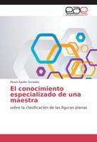 ÁLvaro Aguilar GonzáLez | El Conocimiento Especializado De Una Maestra | Buch
