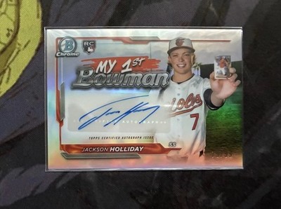 2024 Bowman Chrome - My 1st Bowman Autographs Jackson Holliday #1BA-JH (AU, RC)