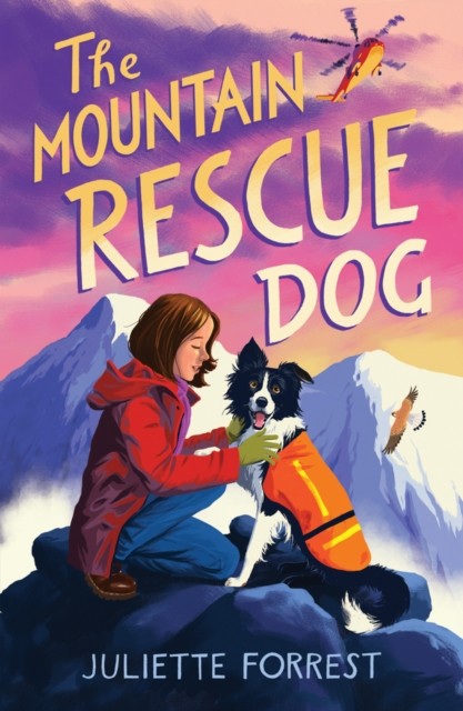 The Mountain Rescue Dog by Juliette Forrest 9780702313646 NEW Free UK Delivery - Image 6