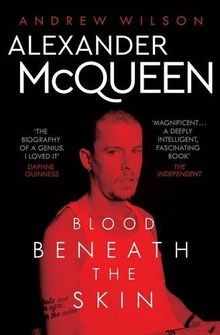 Alexander McQueen: Blood Beneath the Skin von Wilson, An... | Buch | Zustand gut