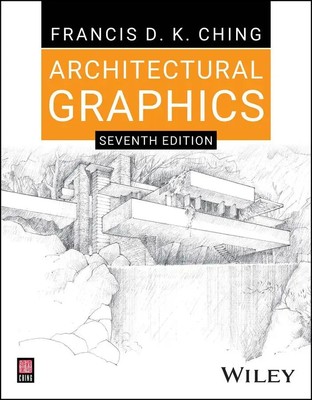 Architectural Graphics | Francis D K Ching | Taschenbuch | Englisch | 2023