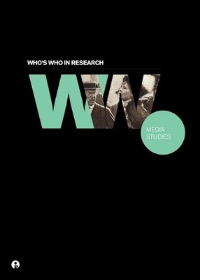 Intellect Books Who's Who in Research: Media Studies (Gebundene Ausgabe)