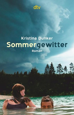 Sommergewitter Kristina Dunker Taschenbuch dtv- pocket 176 S. Deutsch 2004