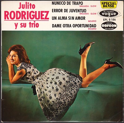 JULITO RODRIGUEZ nuneco de trapo / erroe de juventuo / un alma sin amor | 7'' EP