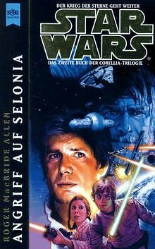 Star Wars. Angriff auf Selonia. Das zweite Buch der Core... | Buch | Zustand gut - Bild 1 von 1