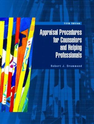 Appraisal Procedures for Counselors and Helping Professionals
