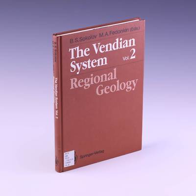 The Vendian System: Regional Geology by Boris Sergeevich Sokolov, et al.