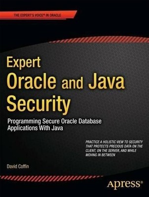 Expert Oracle and Java Security - 9781430238317