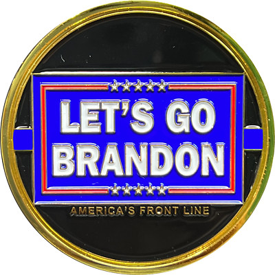 GL4-006 Let's Go Brandon Thin Green Line Thin Blue Line BLUE version Challenge C