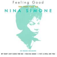 Nina Simone (1933-2003): Nina Simone (1933-2003): Feeling Good - The Very Best