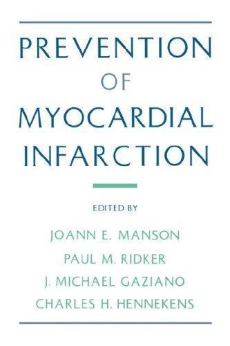 Prevention of Myocardial Infarction by Paul M. Ridker (1996, Hardcover ...