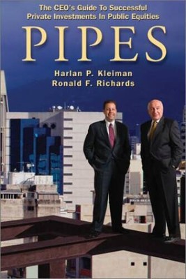 PIPES: The CEO's Guide to Successful Private Investments in Pub - VERY GOOD