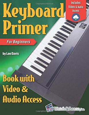 WATCH & LEARN KEYBOARD PRIMER MUSIC BOOK WITH VIDEO & AUDIO ACCESS NEW ON SALE
