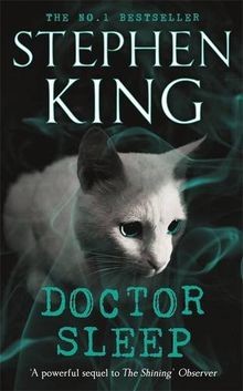 Doctor Sleep: Stephen King (The Shining)  von King, Stephen | Buch | Zustand gut