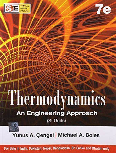 Thermodynamics An Engineering Approach(SI Units) by Yunus A. Cengel,Michael A… - Picture 1 of 1