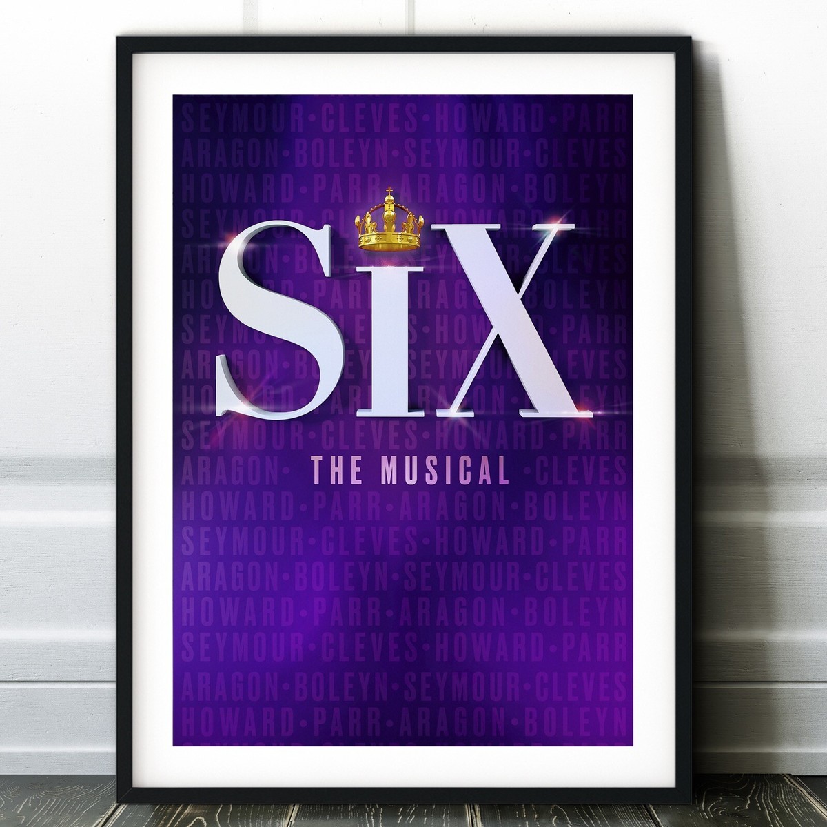 The Six Musical Poster Print - West End Wall Art - Broadway Play