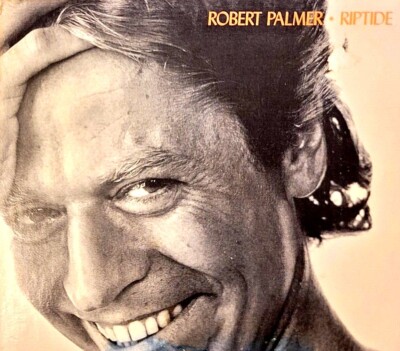 Robert Palmer - 