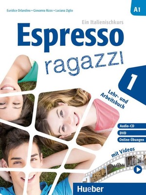 Espresso ragazzi 1. Lehr- und Arbeitsbuch mit DVD und Audio-CD -...