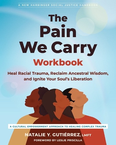 The Pain We Carry Workbook by Leslie Priscilla, Natalie Y. Gu... - 9781648484834 - Image 5