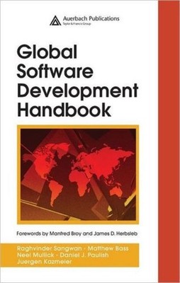 Global Software Development Handbook by Daniel J. Paulish HARDBACK 9780849393846