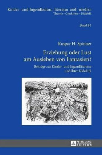 Erziehung Oder Lust Am Ausleben Von Fantasien?: Beitraege Zur Kinder- Und - Picture 1 of 2