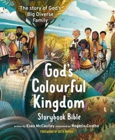 God's Colourful Kingdom Storybook Bible | The Story Of God's Big Diverse Family