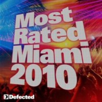 Various - Defected Most Rated Miami 2010 - Cd - G3Z