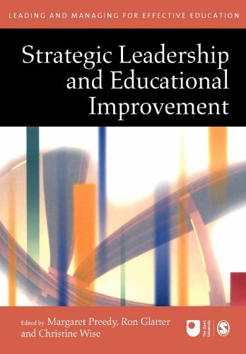 Strategic Leadership and Educational Improvement (Published in association wit,
