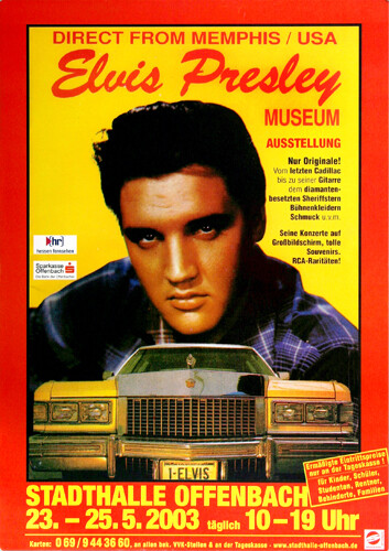 Elvis Presley - Ausstellung, Offenbach & Frankfurt 2003 | Konzertplakat | Poster-image