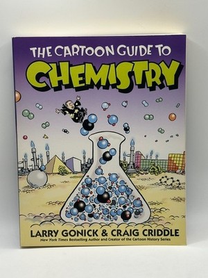 The Cartoon Guide to Chemistry Cartoon Guide Series by Larry Gonick (Like New)
