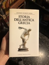 Storia dell’antica Grecia - Andrew Robert Burn 