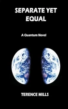 Separate Yet Equal by Terence Mills Paperback Book