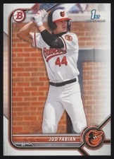 2022 Bowman Draft #BD-114 Jud Fabian  Baltimore Orioles