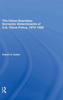 Robert G Sutter | The China Quandary | Buch | Englisch (2019) | Routledge